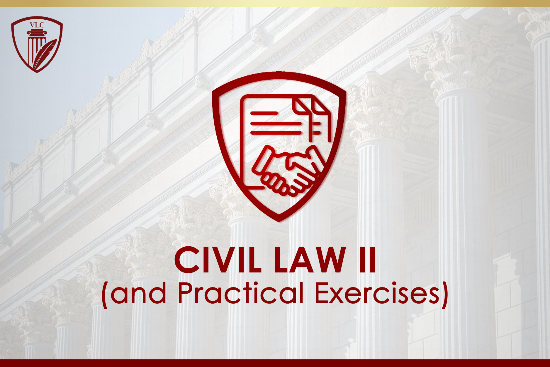 Civil Law II (and Practical Exercises)